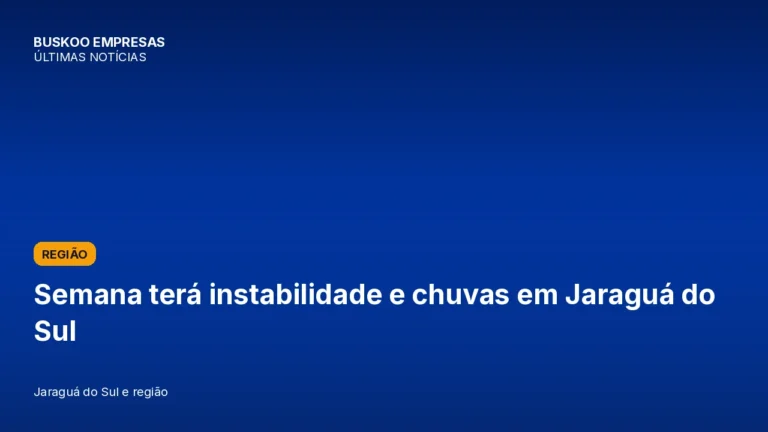 Semana terá instabilidade e chuvas em Jaraguá do Sul