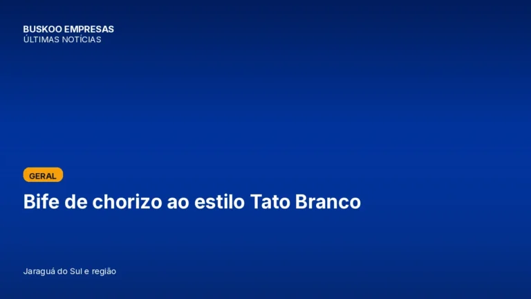 Bife de chorizo ao estilo Tato Branco