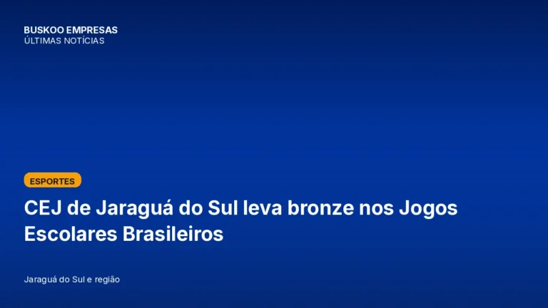 CEJ de Jaraguá do Sul leva bronze nos Jogos Escolares Brasileiros