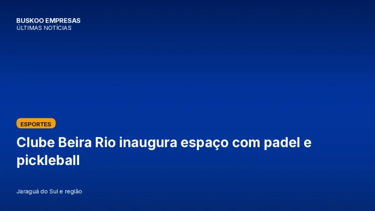 Clube Beira Rio inaugura espaço com padel e pickleball