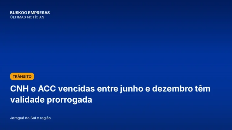 CNH e ACC vencidas entre junho e dezembro têm validade prorrogada