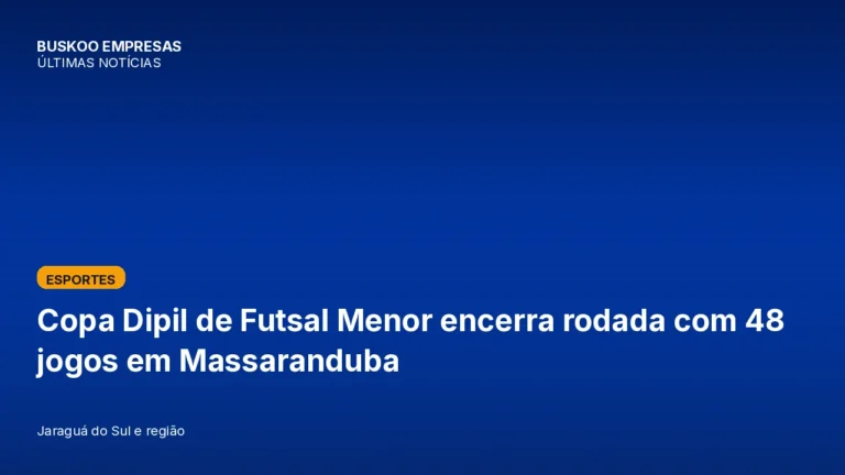 Copa Dipil de Futsal Menor encerra rodada com 48 jogos em Massaranduba