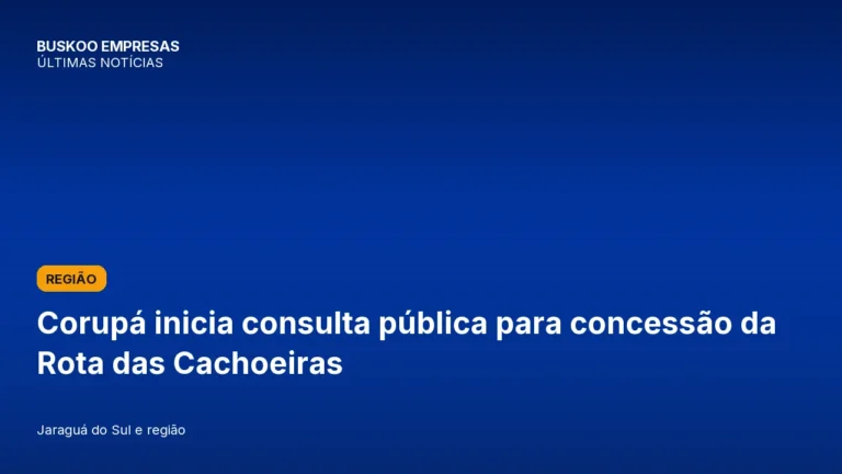 Corupá inicia consulta pública para concessão da Rota das Cachoeiras