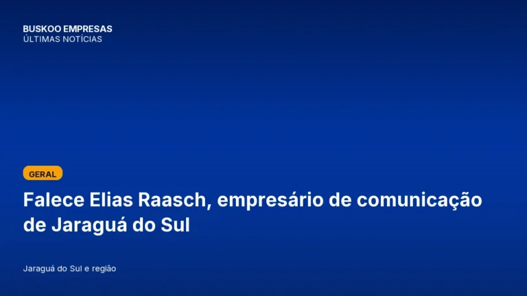 Falece Elias Raasch, empresário de comunicação de Jaraguá do Sul