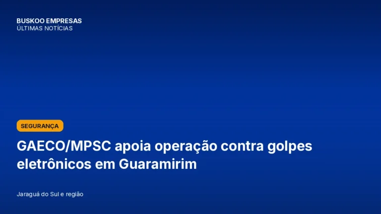 GAECO/MPSC apoia operação contra golpes eletrônicos em Guaramirim