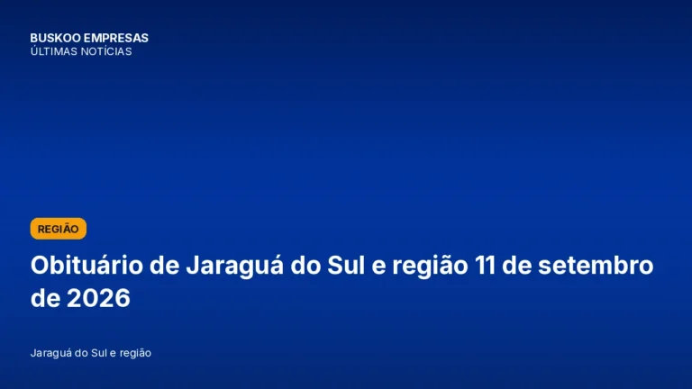 Obituário de Jaraguá do Sul e região 11 de setembro de 2026