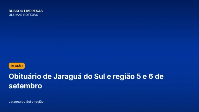 Obituário de Jaraguá do Sul e região 5 e 6 de setembro