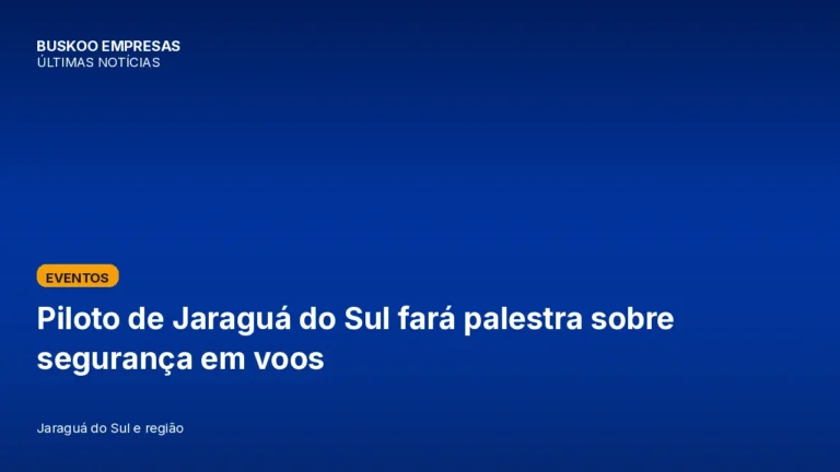 Piloto de Jaraguá do Sul fará palestra sobre segurança em voos