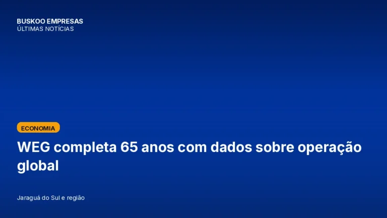 WEG completa 65 anos com dados sobre operação global