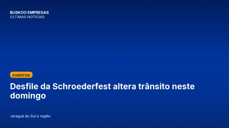 Desfile da Schroederfest altera trânsito neste domingo