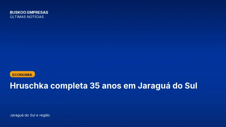 Hruschka completa 35 anos em Jaraguá do Sul