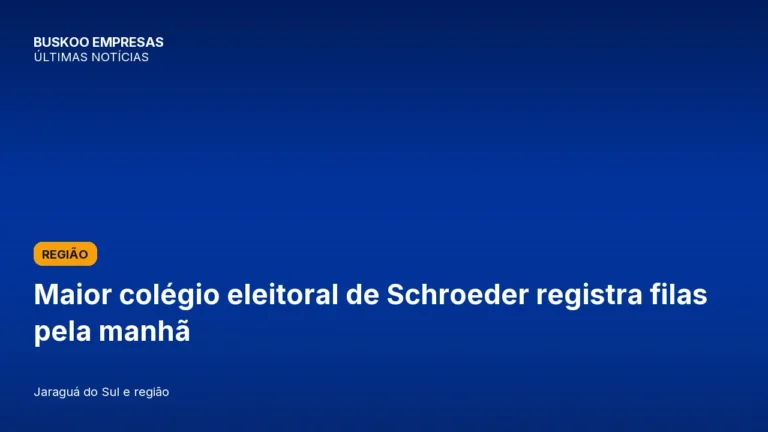 Maior colégio eleitoral de Schroeder registra filas pela manhã