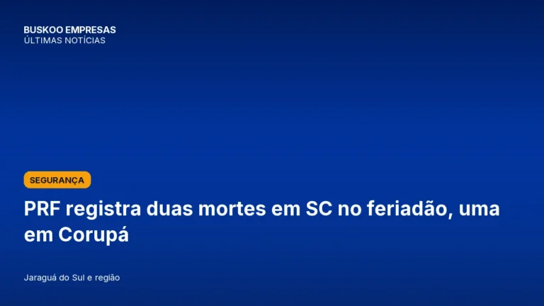 PRF registra duas mortes em SC no feriadão, uma em Corupá